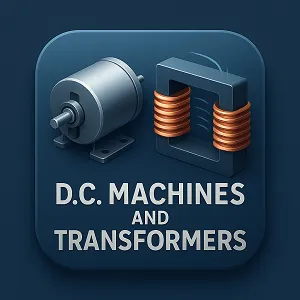 Icon for D.C. Machines And Transformers